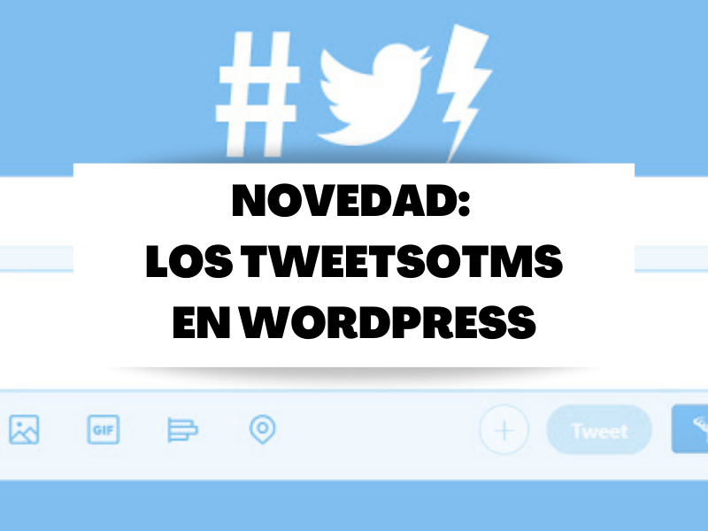 WordPress ya puede transformar artículos en hilos de tweets